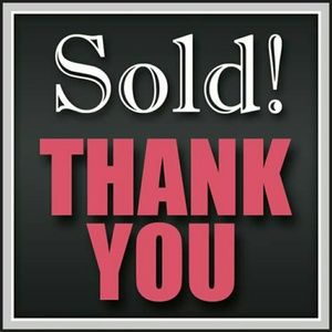 EVERYTHING BELOW THIS HAS SOLD